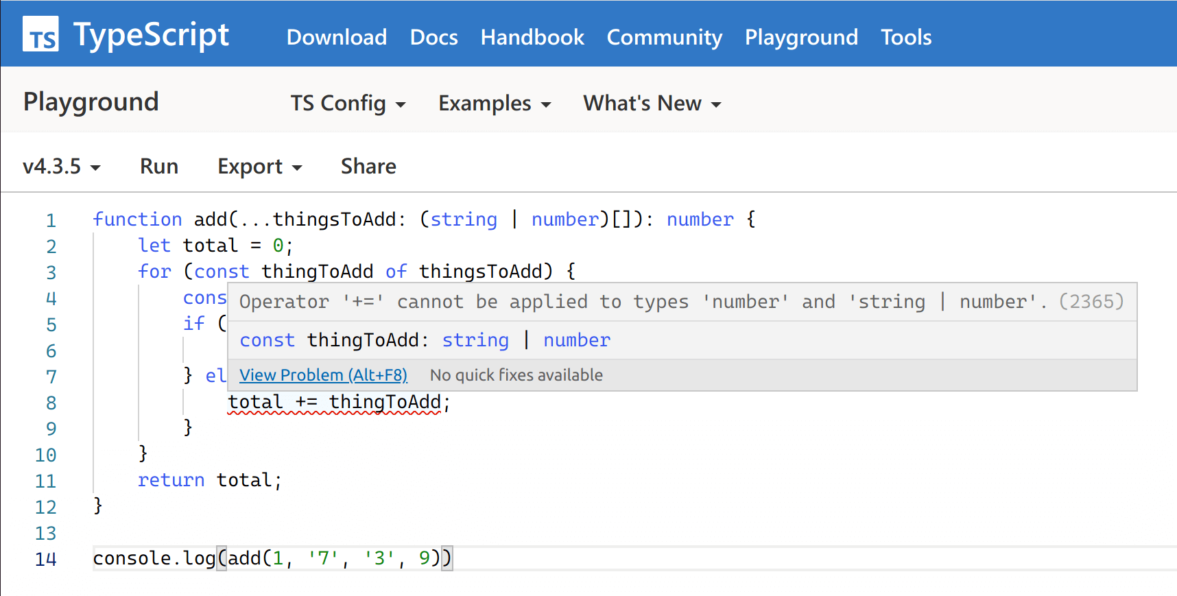 Screenshot of the TypeScript playground running TypeScript 4.3 and throwing an error on our new code