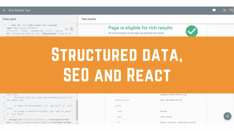 title image reading &quot;Structured data, SEO and React&quot; with a screenshot of the rich results tool in the background